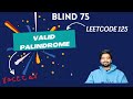 Valid Palindrome ( Leetcode #125 ) | Using JavaScript