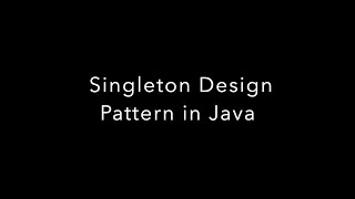 Java Singleton Design Pattern | Singleton Class