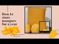 How to store mango pulp for a year without preservatives |  Mango pulp at home | Good Food Kitchen.