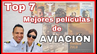TOP 7 películas de AVIACIÓN