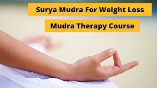 Surya Mudra for weight loss #vidyaretreat