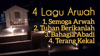 4 Lagu Arwah Populer: Semoga Arwah, Tuhan Berikanlah, Bahagia Abadi, Terang Kekal