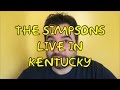 The Simpsons' Springfield Is In Kentucky