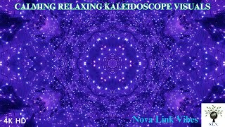 Calming Relaxing Kaleidoscope Visuals│Soothing Vibes│Stress Relief with Meditation│ Reduce Anxiety