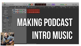 Making Podcast Intro Music