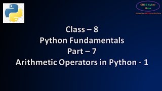 Class 8 Computer Python | How to Use Arithmetic Operators in Python | Class 8 Python