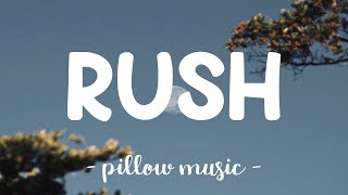 Rush - Lewis Capaldi (Lyrics) 🎵