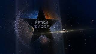 INTRO OF PANCHA BHOOTA (PANCH BHOOT)