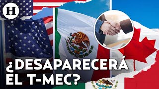 ¡T-MEC en la cuerda floja! Trump presiona para renegociar el tratado