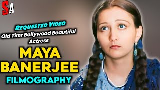 Maya Banerjee | Old Bollywood Hindi Films Actress | All Movies List