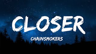 Closer - Chainsmokers (Lyrics)