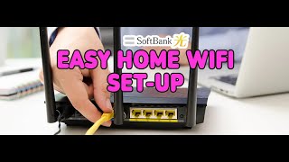 How to set-up Internet at Home - Softbank Hikari Set-Up