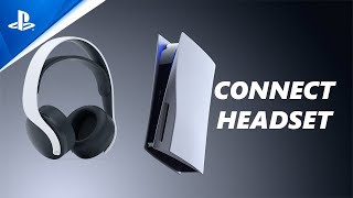 How To Connect Sony Pulse 3D Headset To PS5