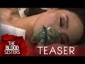 The Blood Sisters July 17, 2018 Teaser