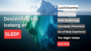 The Sleep Iceberg Explained