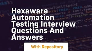 hexaware automation testing interview questions and answers