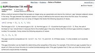Java Practice It | Exercise 7.9: minGap | arrays, array methods, for loop, conditions