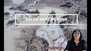 Phân tích Bài ca ngất ngưởng (Nguyễn Công Trứ) - Ngữ Văn 11 - Cô Hoàng Mai Quyên