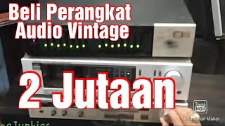 Habis 2 Jutaan Belanja Tape Deck, Amplifier, Equalizer dan Speaker Vintage High End