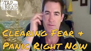Fear And Panic Right Now Eft Tapping With Brad Yates