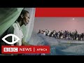 Dark Waters: Africa's deadliest migration route - BBC Africa Eye Documentary