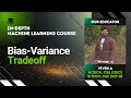 Bias-Variance Tradeoff | Machine Learning Lecture 50 | The cs Underdog