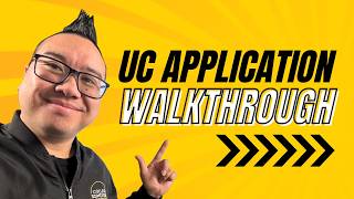 Complete UC Application Walkthrough 2025 | Tips from a Former Berkeley Admissions Reader