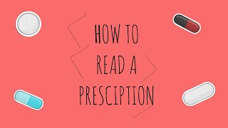 HOW TO READ A PRESCRIPTION