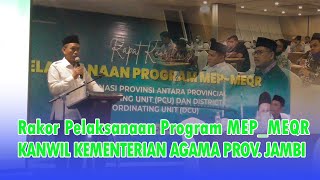 Rakor Pelaksanaan Program MEP_MEQR -  Kanwil Kementerian Agama Prov. Jambi.