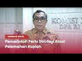 TVR 120 - Komisi XI DPR RI : Pemerintah Perlu Strategi Atasi Pelemahan Rupiah