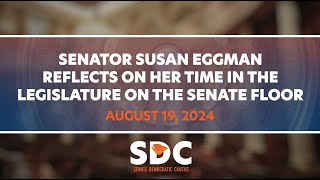 Senator Susan Eggman reflects on her time in the Legislature on the Senate Floor