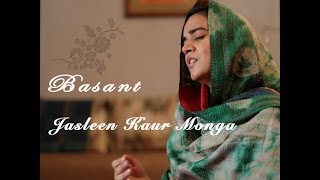 Basant | Jasleen Kaur Monga | Shabad Kirtan | Asli Music