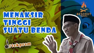 Cara Menaksir Tinggi Suatu Benda #Tekpram