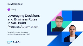 🟣 Leveraging Decisions and Business Rules in SAP Build Process Automation