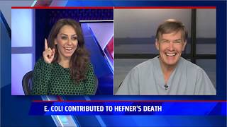 Fox5 - E. Coli caused Hugh Hefner's Death - October 4, 2017