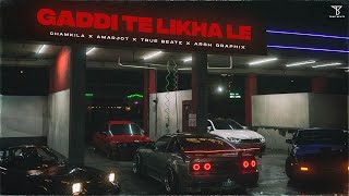 GADDI TE LIKHA  LE (remix) | CHAMKILA X AMARJOT X TRUE BEATZ X ARSH GRAPHIX