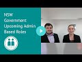 NSW Government Upcoming Admin Based Roles