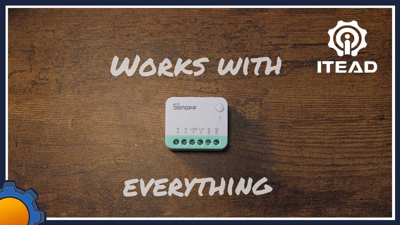 Sonoff Minir4m Works With Everything Youtube