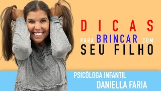 dicas para brincar com seu filho