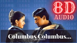 Columbus Columbus 🤩 | 8D Effect | Jeans Movie | Tamil Audio Song