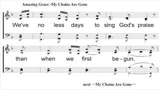 Amazing Grace - My Chains Are Gone