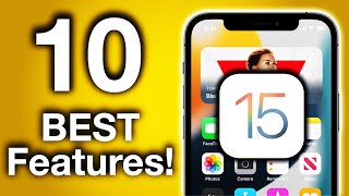 iOS 15 - Top 10 Features!