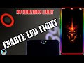 How to Enable LED Notification Light Around Screen Or Camera For Any Android Device | No Root |