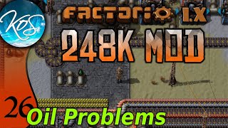 Factorio 248k Mod 26 - SOLVING OIL ISSUES - Tips \u0026 Tricks