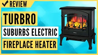 TURBRO Suburbs TS23 Electric Fireplace Heater Review