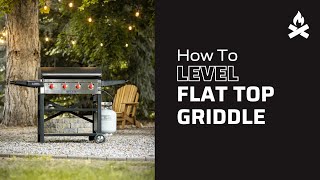 How To Level Your Flat Top Griddle | Camp Chef
