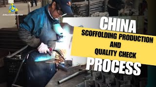 Scaffolding Production and Quality Control Process