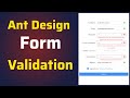 How to Create and Validate Ant Design Forms | Antd Form Validation | React Js