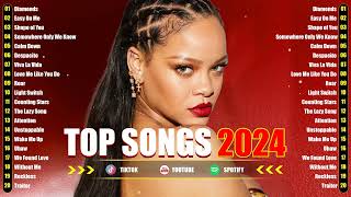 Top Songs 2024 ♪ Pop Music Playlist ♪ Music New Songs 2024