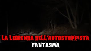 La leggenda dell'autostoppista fantasma